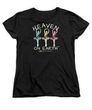 Ballerina Heaven On Earth - Women's T-Shirt (Standard Fit)