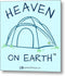 Camping/tent Heaven On Earth - Metal Print