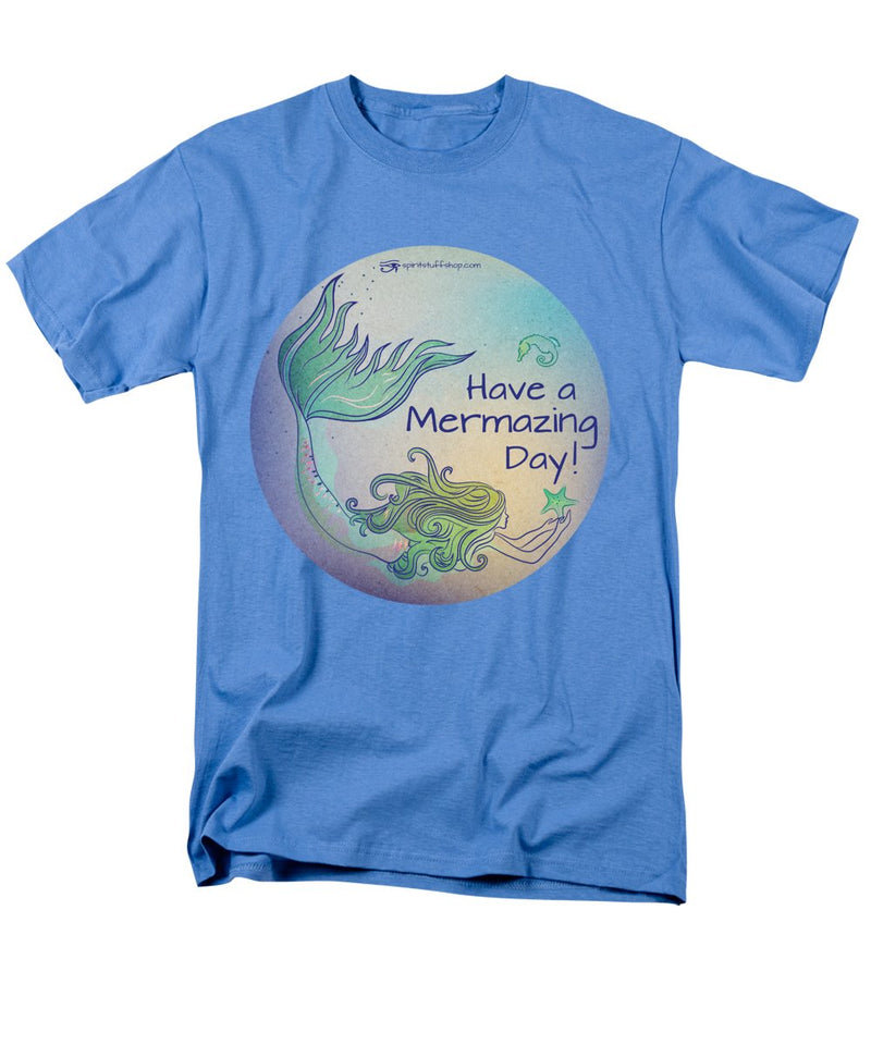 Have A Mermaizing Day - Men's T-Shirt  (Regular Fit)