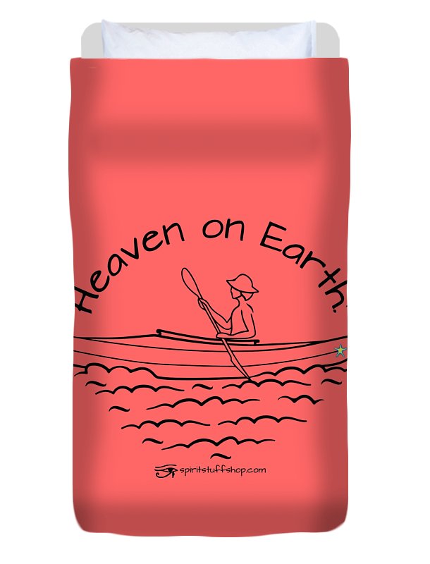 Kayaker Heaven On Earth - Duvet Cover