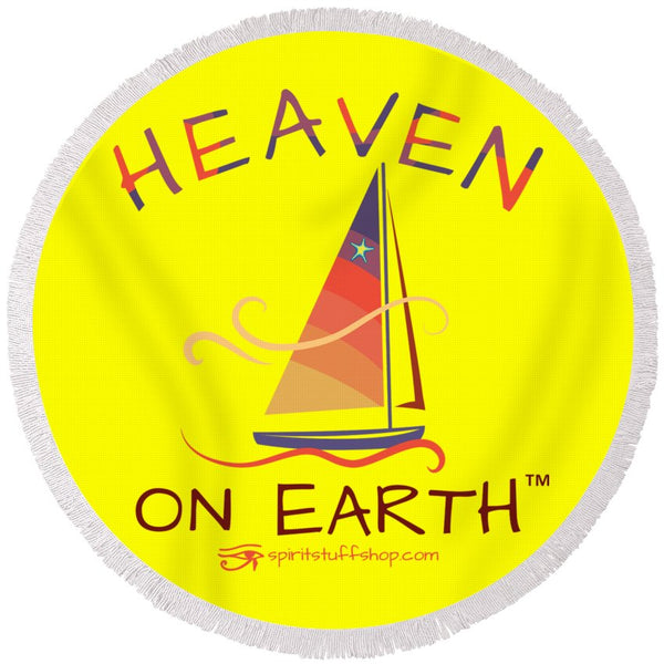 Sailing Heaven On Earth - Round Beach Towel