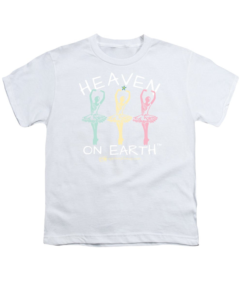 Ballerina Heaven On Earth - Youth T-Shirt