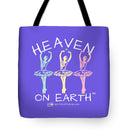 Ballerina Heaven On Earth - Tote Bag