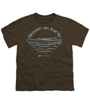 Kayaking Heaven On Earth - Youth T-Shirt