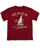 Sailing Heaven On Earth - Youth T-Shirt