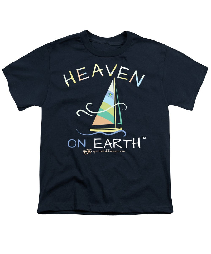 Sailing Heaven On Earth - Youth T-Shirt