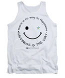 Happiness Is The Way - Tank Top