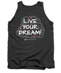 Live Your Dream - Tank Top