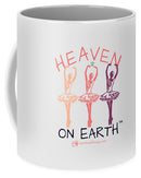Ballerina Heaven On Earth - Mug