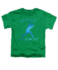 Baseball Heaven On Earth - Toddler T-Shirt