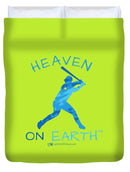 Baseball Heaven On Earth - Duvet Cover