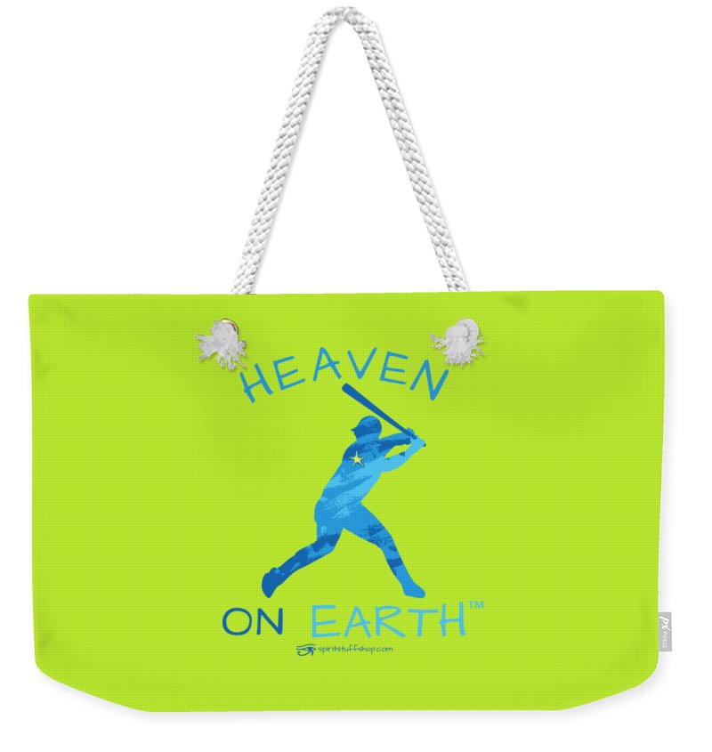 Baseball Heaven On Earth - Weekender Tote Bag
