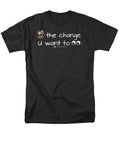 Be The Change You Want To See - Men's T-Shirt  (Regular Fit)