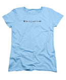 Bee The Chng You Want To See - Women's T-Shirt (Standard Fit)