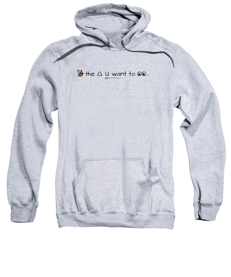 Bee The Chng You Want To See - Sweatshirt