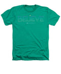 Believe - Heathers T-Shirt