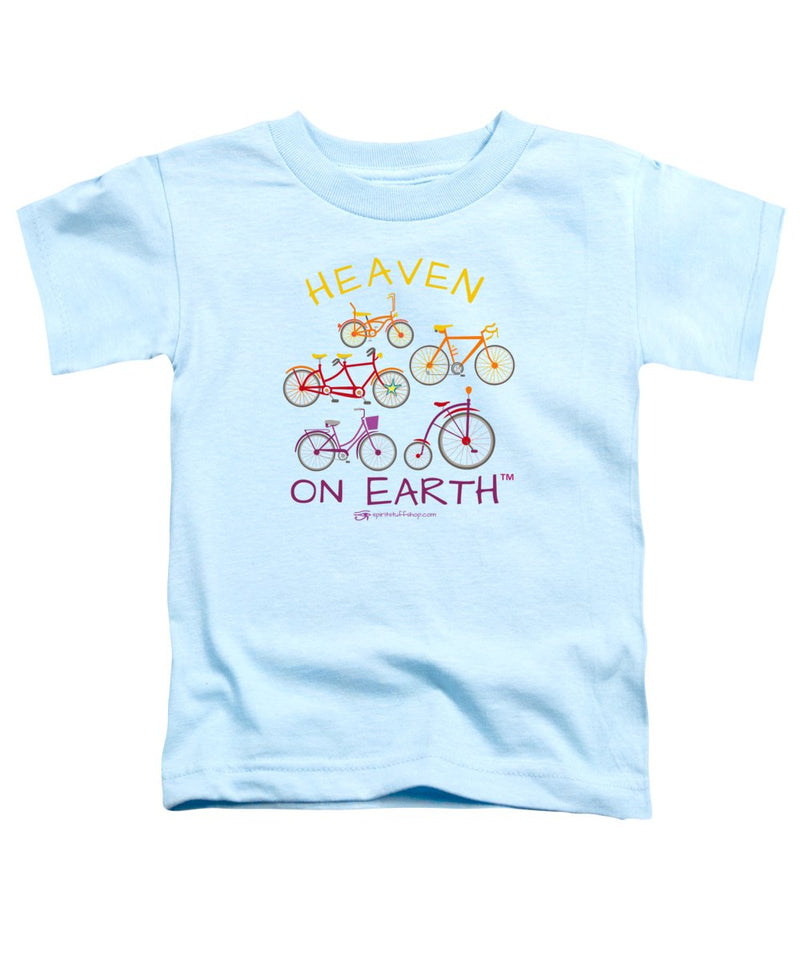 Bicycles Heaven On Earth - Toddler T-Shirt