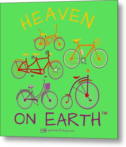 Bicycles Heaven On Earth - Metal Print