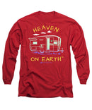 Camper/rv Heaven On Earth - Long Sleeve T-Shirt