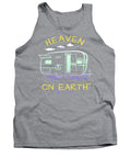 Camper/rv Heaven On Earth - Tank Top
