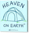 Camping/tent Heaven On Earth - Canvas Print
