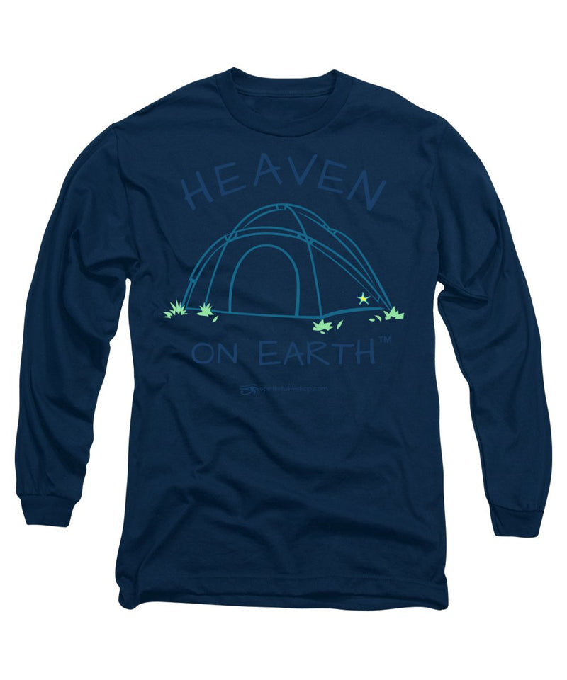 Camping/tent Heaven On Earth - Long Sleeve T-Shirt