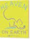 Cat/kitty Heaven On Earth - Wood Print