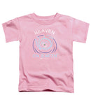 Clay/potter Heaven On Earth - Toddler T-Shirt