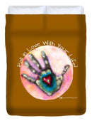 Fall In Love With Your Life - Duvet Cover