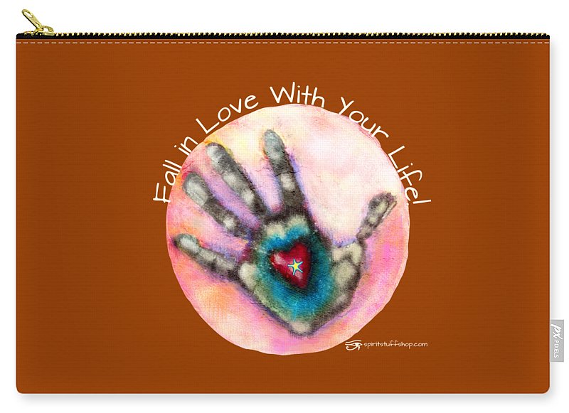 Fall In Love With Your Life - Carry-All Pouch