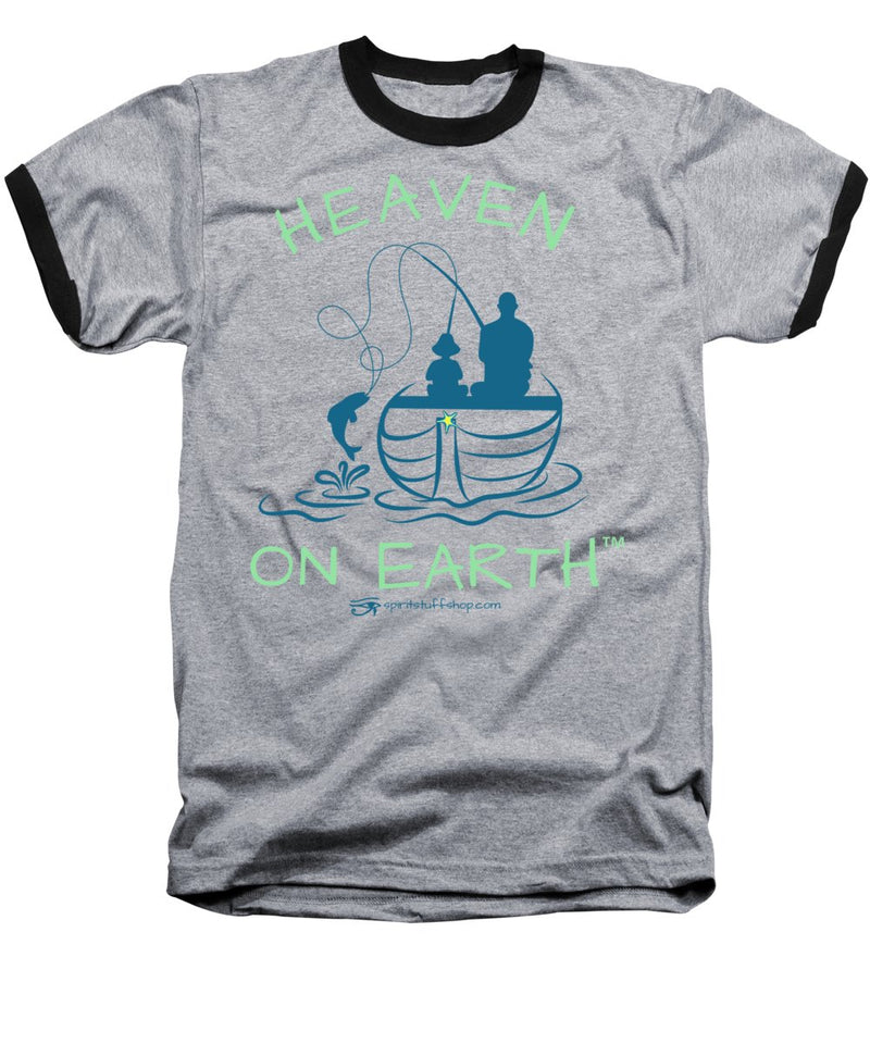Fishing Heaven On Earth - Baseball T-Shirt