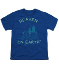 Fishing Heaven On Earth - Youth T-Shirt