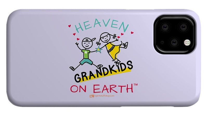 Grandkids Heaven on Earth - Phone Case