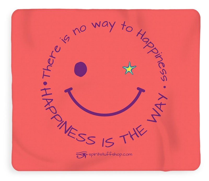 Happiness Is The Way - Blanket