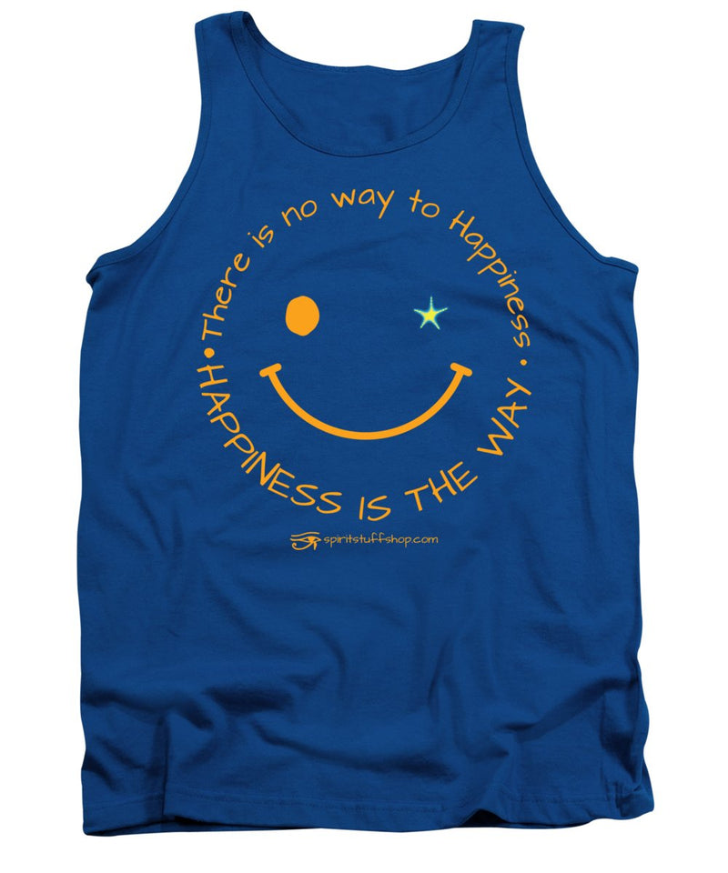 Happiness Is The Way - Tank Top