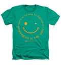 Happiness Is The Way - Heathers T-Shirt