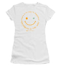 Happiness Is The Way - Women's T-Shirt