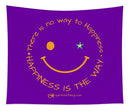 Happiness Is The Way - Tapestry