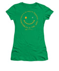 Happiness Is The Way - Women's T-Shirt