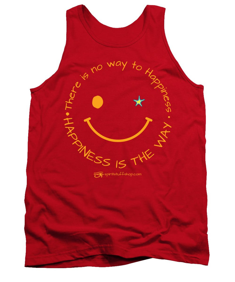 Happiness Is The Way - Tank Top