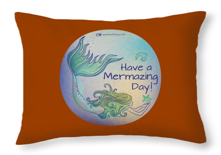 Have A Mermaizing Day - Throw Pillow