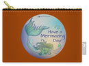 Have A Mermaizing Day - Carry-All Pouch