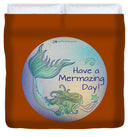 Have A Mermaizing Day - Duvet Cover