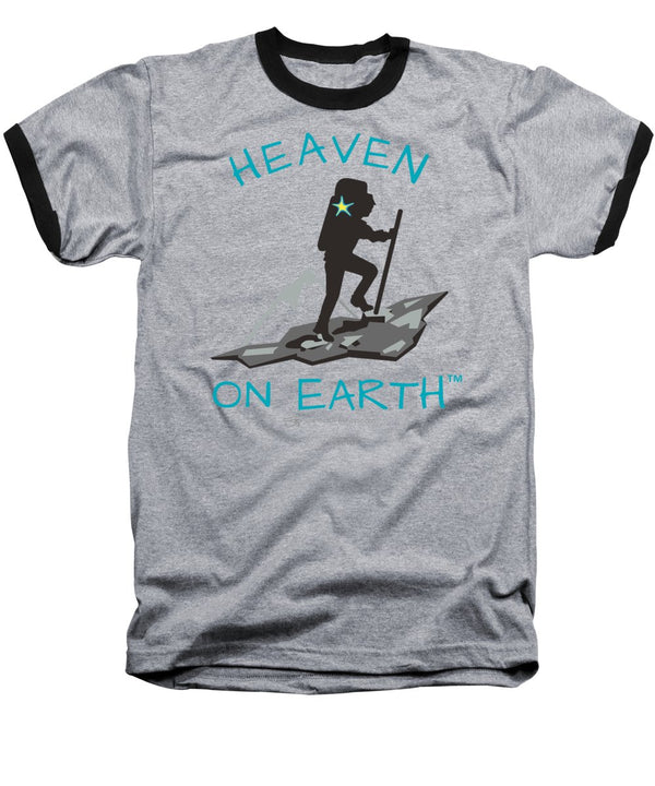 Hiker Heaven On Earth - Baseball T-Shirt