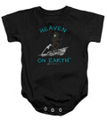 Hiker Heaven On Earth - Baby Onesie