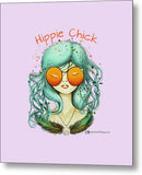 Hippie Chick - Metal Print