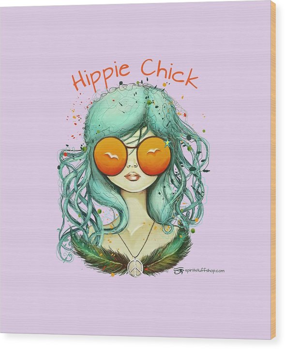 Hippie Chick - Wood Print