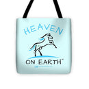 Horse Heaven On Earth - Tote Bag