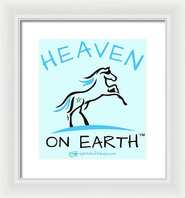 Horse Heaven On Earth - Framed Print