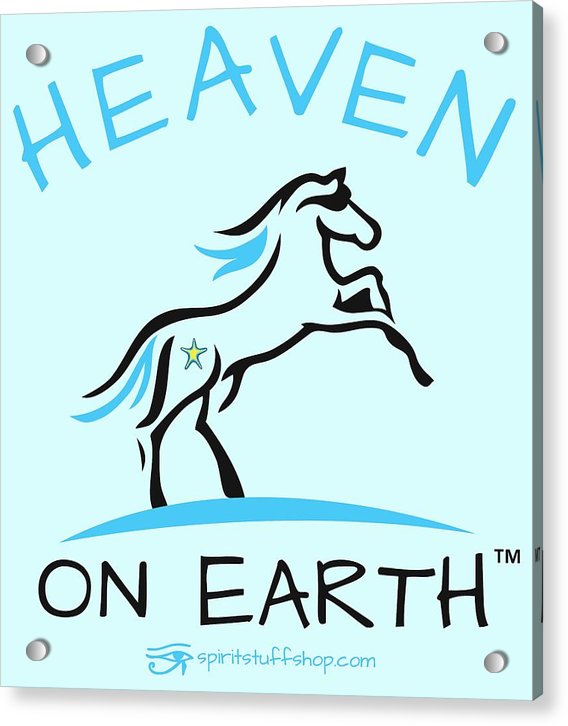 Horse Heaven On Earth - Acrylic Print